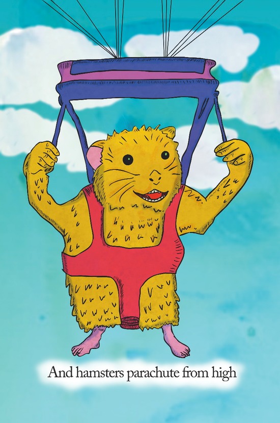 And hamsters parachute from high